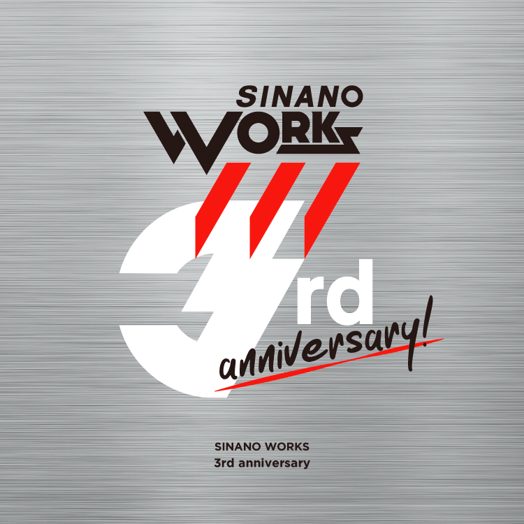 SINANO WORKS 3周年
